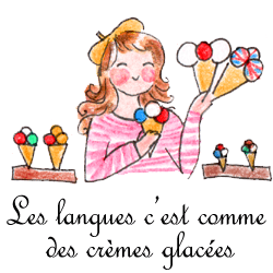 言語はまるでアイスクリームみたい － 恋するパリジェンヌのイラストブログ, All rights reserved by Sophie Kukukita